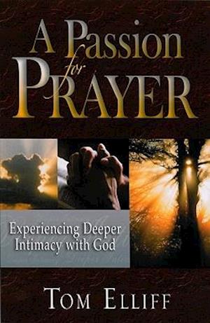 A Passion for Prayer