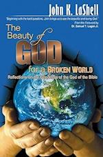 The Beauty of God for a Broken World