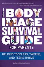 Body Image Survival Guide for Parents