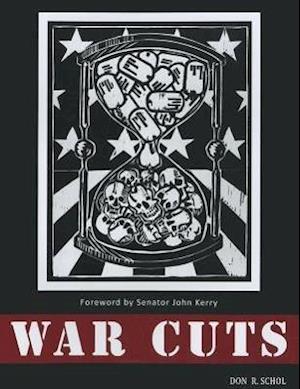 Kerry/Schol:  War Cuts