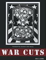 Kerry/Schol:  War Cuts