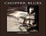 Chopper Blues [With DVD]