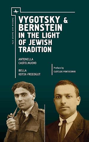 Vygotsky & Bernstein in the Light of Jewish Tradition