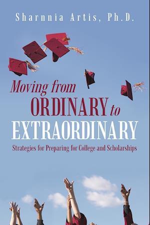 Moving from Ordinary to Extraordinary