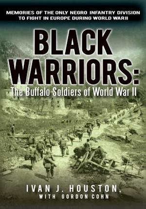 Black Warriors: the Buffalo Soldiers of World War Ii
