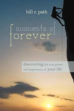 Moments of Forever