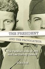 President and the Provocateur