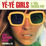 Ye-Ye Girls of '60s French Pop