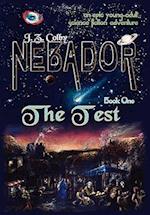 Nebador Book One