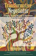 The Transformative Negotiator