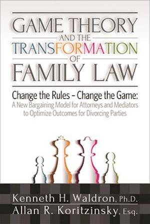 Game Theory and the Transformation of Family Law