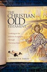 The Christian Old Testament