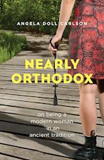 Nearly Orthodox