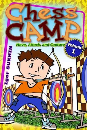 Chess Camp: Move Attack And Capture