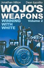Wojo's Weapons, Volume 2