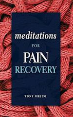 Meditations for Pain Recovery