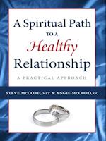 Spiritual Path to a Healthy Relationship