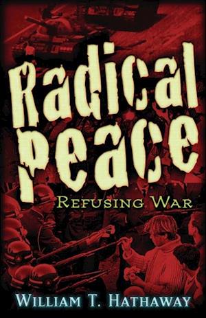 Radical Peace