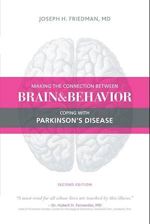 Making the Connection Between Brain and Behavior, Second Edition