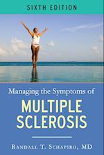 Managing the Symptoms of Ms, 6th Edition