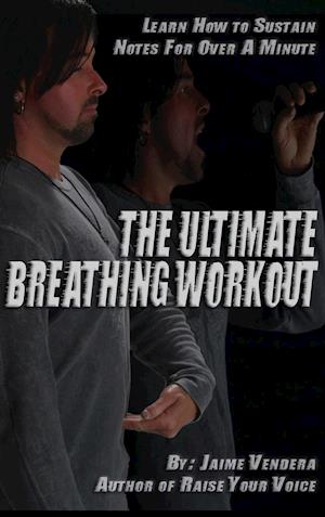 The Ultimate Breathing Workout