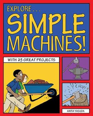 Explore Simple Machines!