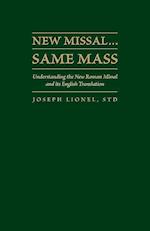 Lionel, J:  New Missal¿Same Mass