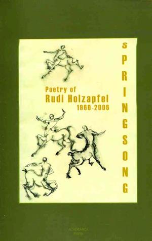 Holzapfel, R:  Springsong