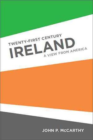 McCarthy, J:  Twenty-First Century Ireland