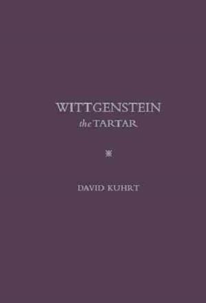 Kuhrt, D:  Wittgenstein the Tartar