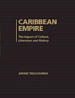 Teelucksingh:  Caribbean Empire