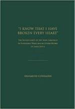 Curraoin, D:  ''I Know That I Have Broken Every Heart''