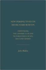 Wallen, J:  New Perspectives on Sir Richard Burton