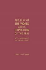 Beitchman, P:  The Play of the World and the Expiation of th