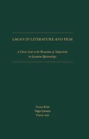 Birlik, N:  Lacan in Literature and Film