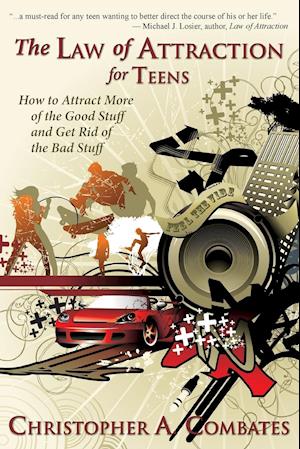 The Law of Attraction for Teens