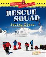 Rescue Squad Saving Lives