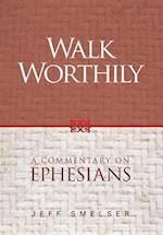 Walk Worthily