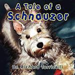 A Tale of a Schnauzer