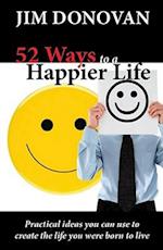 52 Ways to a Happier Life