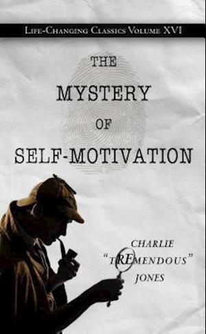 The Mystery of Self-Motivation