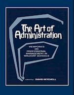 The Art of Administration