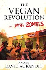 The Vegan Revolution... with Zombies