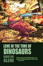 Love in the Time of Dinosaurs