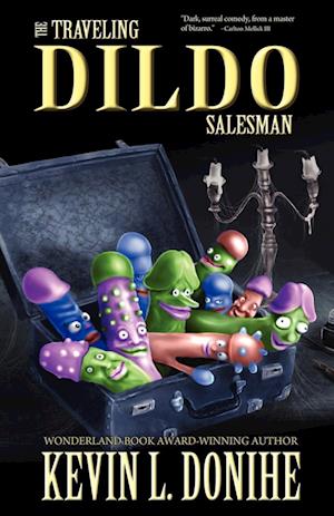 The Traveling Dildo Salesman