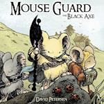 Mouse Guard Volume 3: The Black Axe