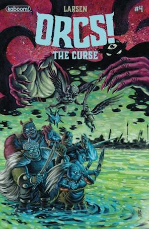 ORCS!: The Curse #4
