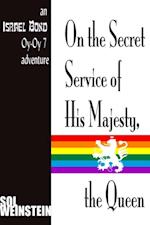 On the Secret Service of His Majesty, the Queen