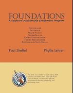Foundations: A Keyboard Musicianship Enrichment Program 