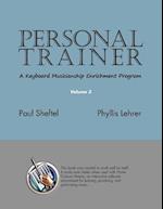 Personal Trainer: A Keyboard Musicianship Enrichment Program, Volume 3 